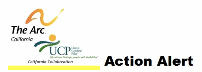 MAKE A CALL NOW To Fund Community Services and Affordable Housing for Californians with Developmental Disabilities!