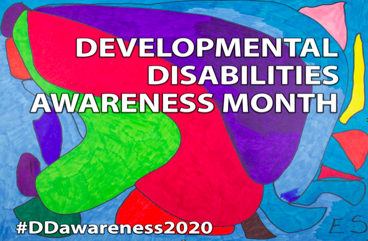March is National Developmental Disabilities Awareness Month