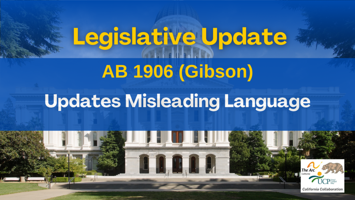 Governor Newsom Signs AB 1906 to Eliminate Confusing Terminology “Dependent Adults”