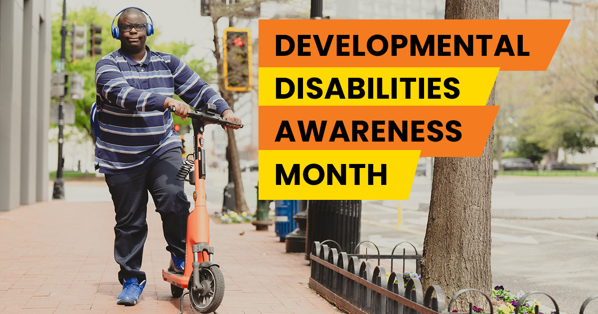 Developmental Disabilities Awareness Month