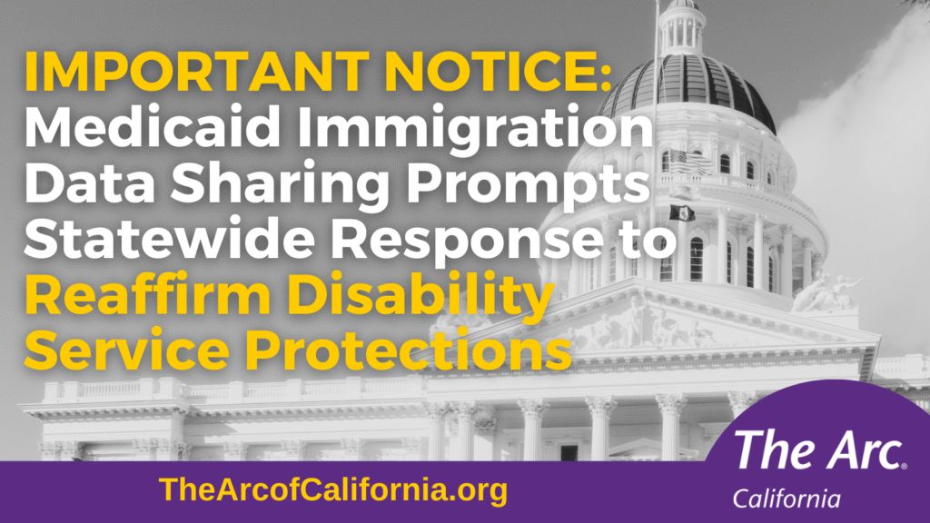 Protecting Disability Communities: The Arc of California Responds to ...