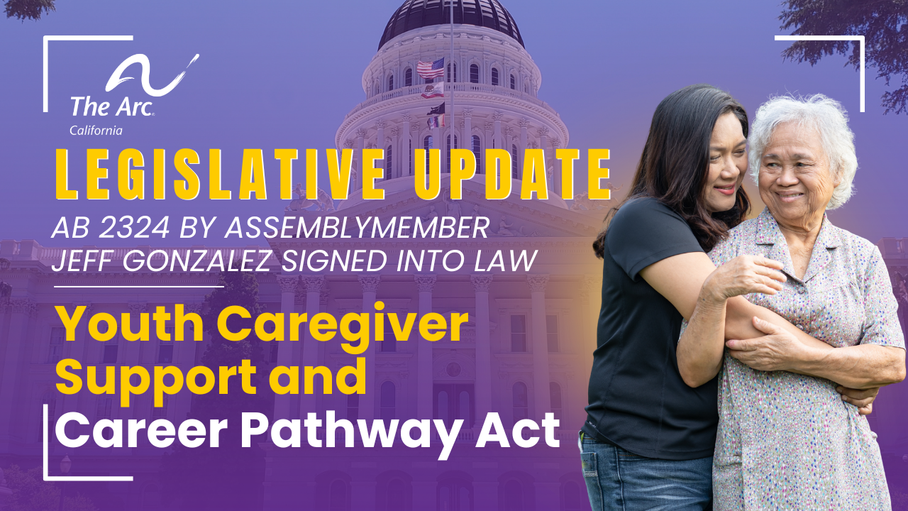 Legislative Update: AB 2324 Signed Into Law establishing youth caregiver support and career pathway act