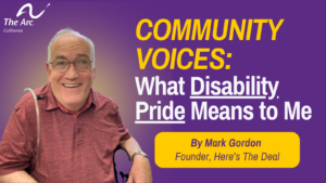 Community Voices What Disability Pride Means to Me
