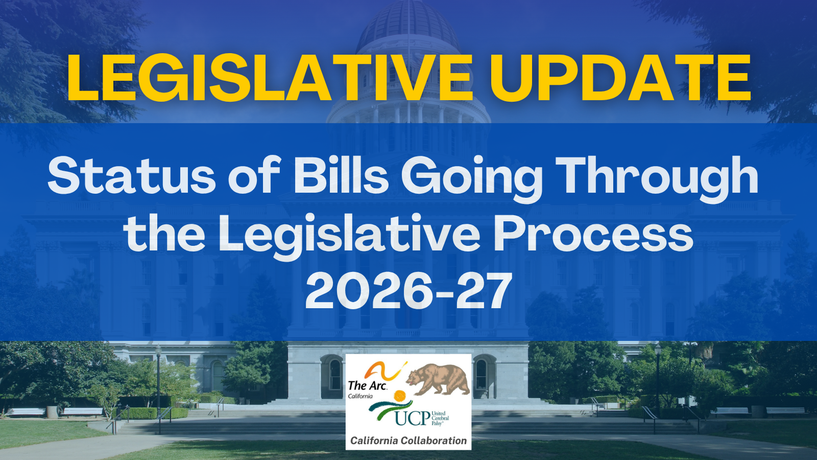 Legislative Update: Status of Bills Going Through the Legislative Process 2026-17